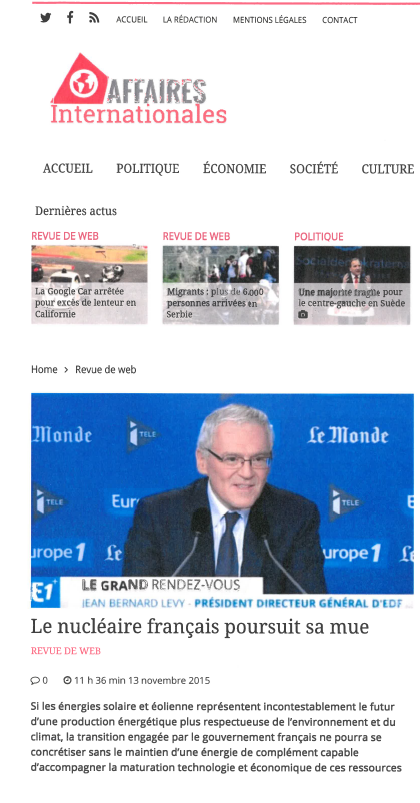 Article "Le nucléaire poursuit sa mue" apparu en novembre 2015 dans Affaires Internationales. Article sur l'évolution de l'énergie nucléaire en France. Cet article se compose de trois pages. 